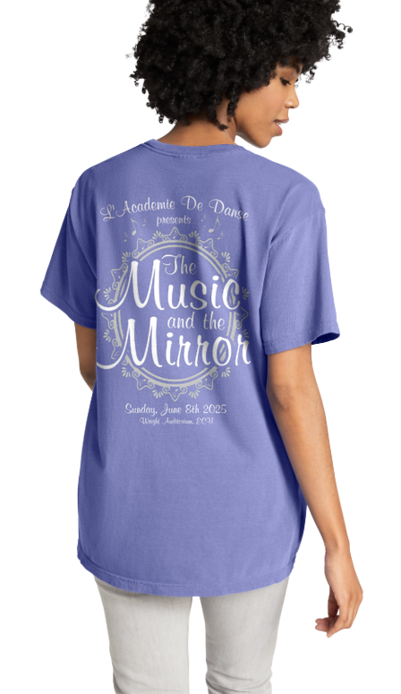LADD - ADULT - 2025 "The Music and the Mirror" Recital Tee