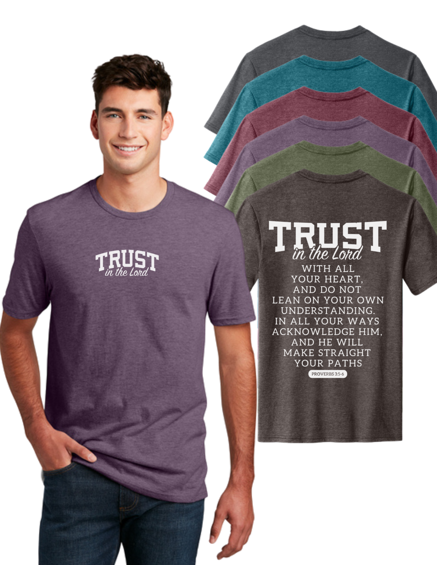 “TRUST” Proverbs 3:5-6 Tee — Fundraiser for Jillian’s Mission Trip (PRE-ORDER)