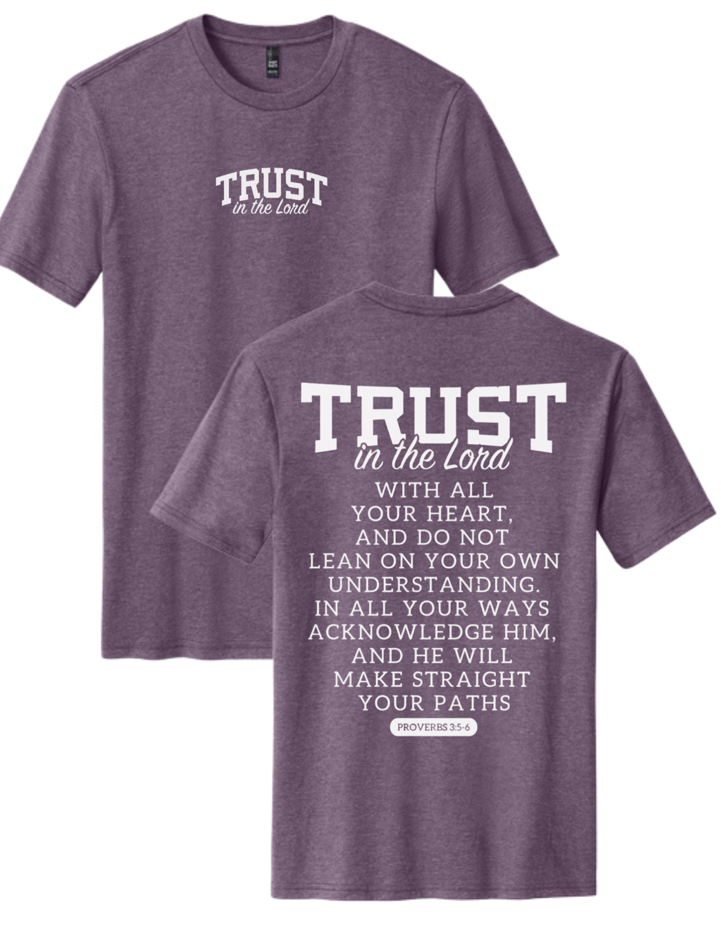 “TRUST” Proverbs 3:5-6 Tee — Fundraiser for Jillian’s Mission Trip (PRE-ORDER)