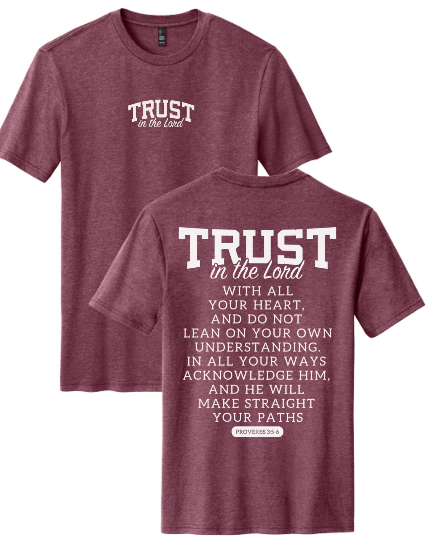 “TRUST” Proverbs 3:5-6 Tee — Fundraiser for Jillian’s Mission Trip (PRE-ORDER)