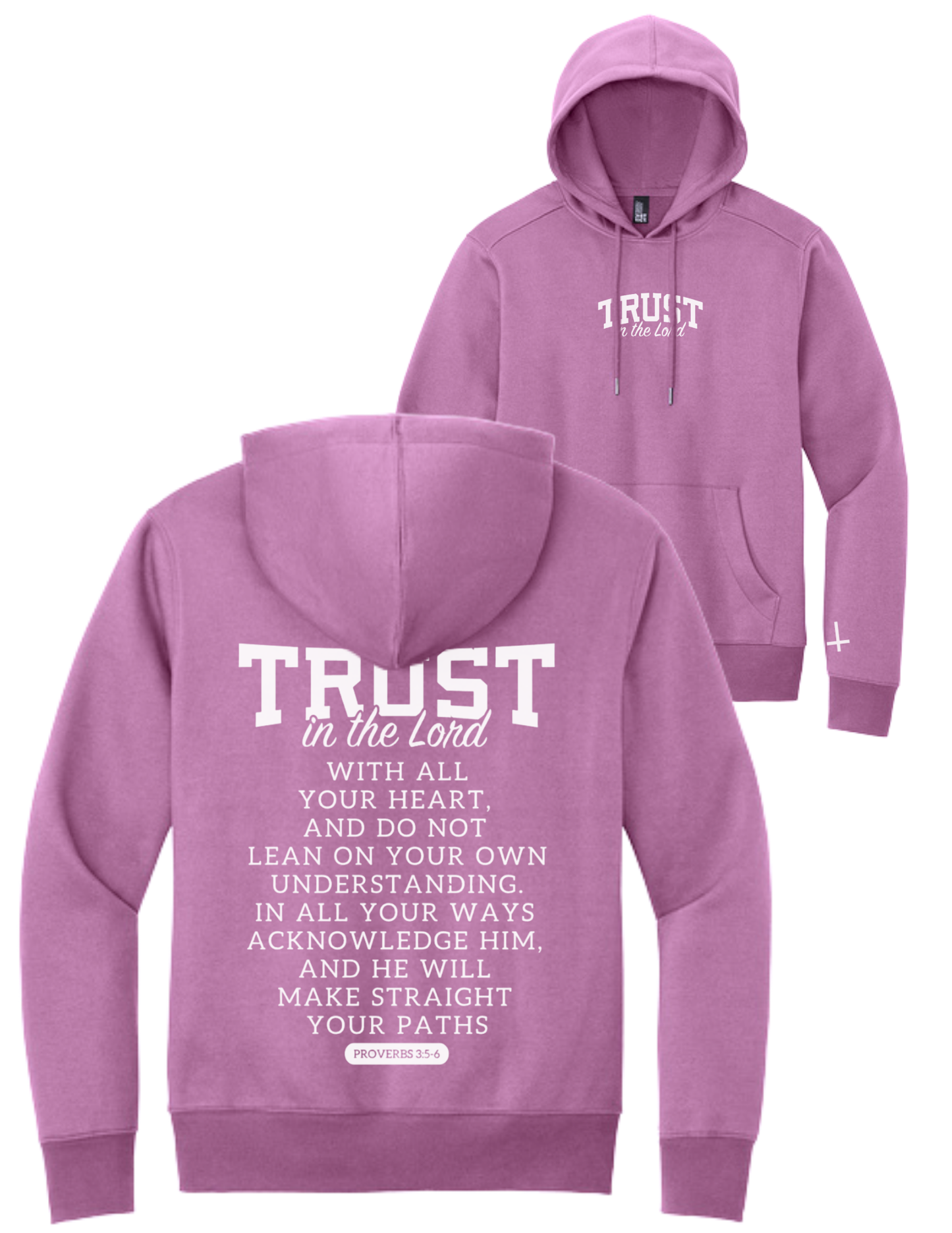 “TRUST” Proverbs 3:5-6 Hoodie — Fundraiser for Jillian’s Mission Trip (PRE-ORDER)