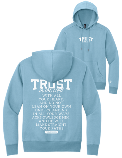 “TRUST” Proverbs 3:5-6 Hoodie — Fundraiser for Jillian’s Mission Trip (PRE-ORDER)