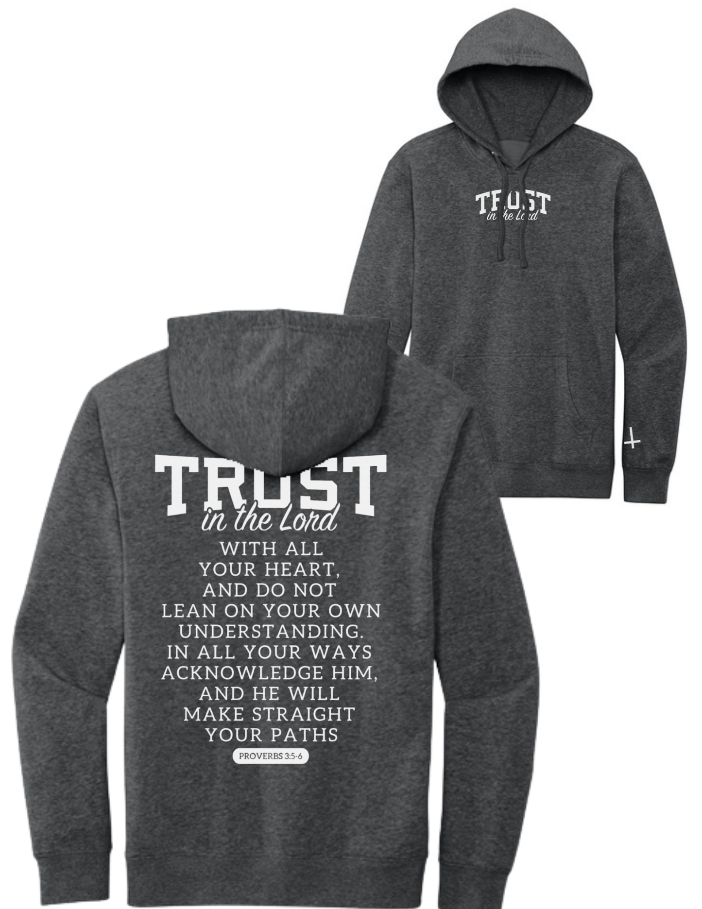 “TRUST” Proverbs 3:5-6 Hoodie — Fundraiser for Jillian’s Mission Trip (PRE-ORDER)