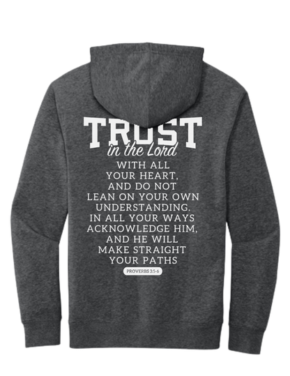 “TRUST” Proverbs 3:5-6 Hoodie — Fundraiser for Jillian’s Mission Trip (PRE-ORDER)