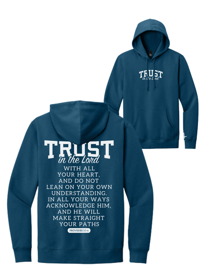 “TRUST” Proverbs 3:5-6 Hoodie — Fundraiser for Jillian’s Mission Trip (PRE-ORDER)