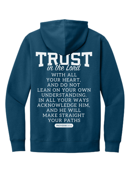 “TRUST” Proverbs 3:5-6 Hoodie — Fundraiser for Jillian’s Mission Trip (PRE-ORDER)
